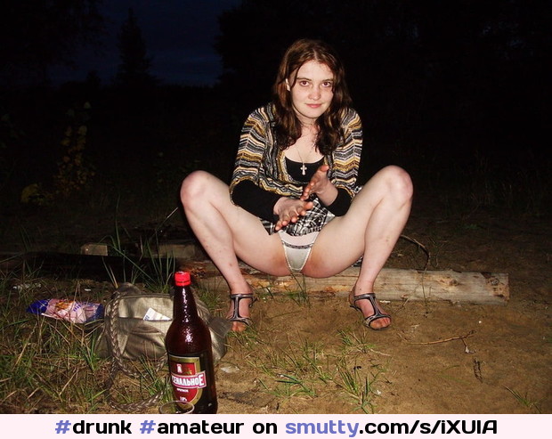 #drunk#amateur