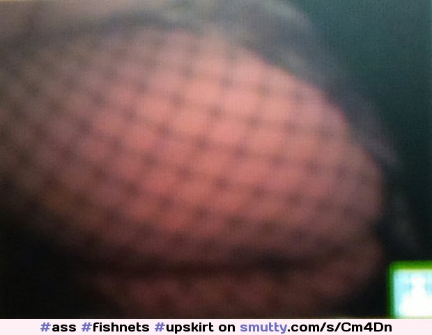 #ass#fishnets#upskirt#thighs#legs#wife#wifey#whiteass#marriedass