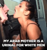 #Mom #Arab #whitecock #interracial #gif #sexy #cockold #whore #sissy #whoremom #whitecockslut #muslim #gif #pissinmouth #pissinmouth