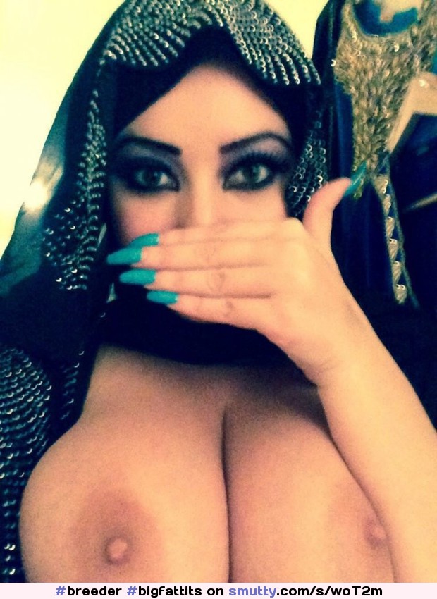 #breeder #bigfattits #target #hijab #eatmycum #arab #beautifultits #makeup #sexyeyes #Iwanttocuminher #iwanttocoverhertitsincum