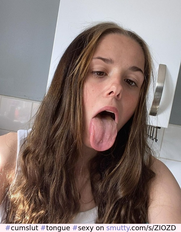 #cumslut #tongue #sexy #young #teen