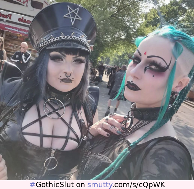 #GothicSlut