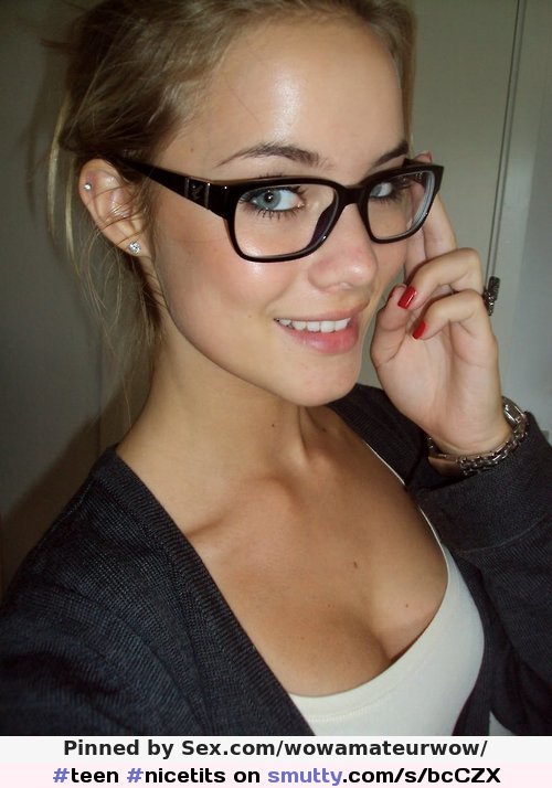 #teen #nicetits #Cleveage #glasses #smile #perfect #gorgeous #nonnude #cuteface