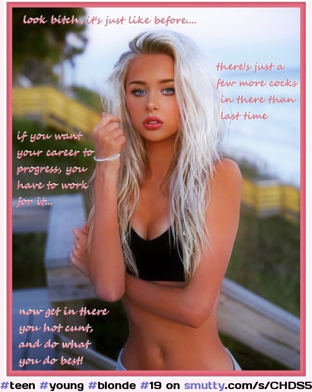 #teen #young #blonde #19 #tan #lipstick #used #abused #exploited #forced #scared #unwilling #fuckmeat #unhappy #captions #slim #skinny