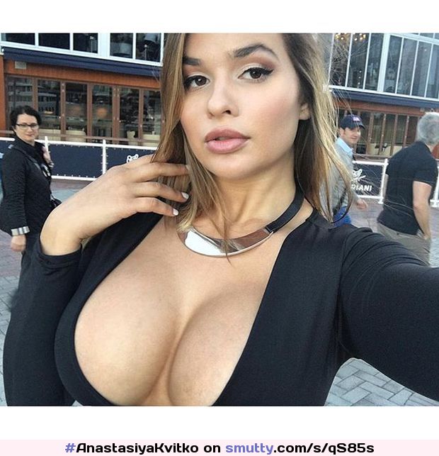 #AnastasiyaKvitko #Russian #NN #Nonnude #tits #bigtits #boobs #bigboobs #clevage #hugetits #hugeboobs #NiceRack #selfie #selfshot #holyshit