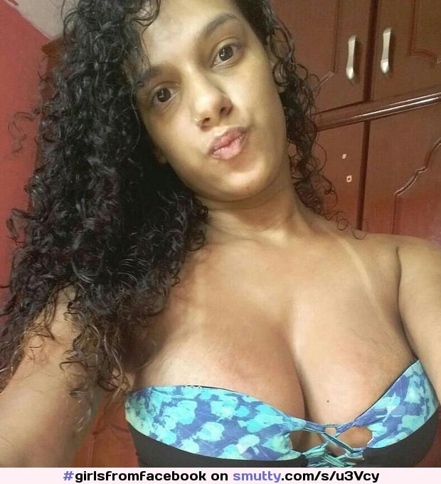 #girlsfromfacebook #facebook #fromfacebook #boobs #kiss #tanlines #curly #curlyhair #bigboobs #brazilian