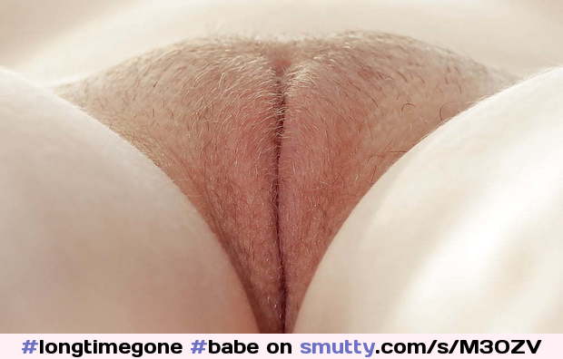 #longtimegone #babe #babealicious #sexy #iwouldfuckher #pussy #firepie #peachfuzz #cunt #lips #inviting