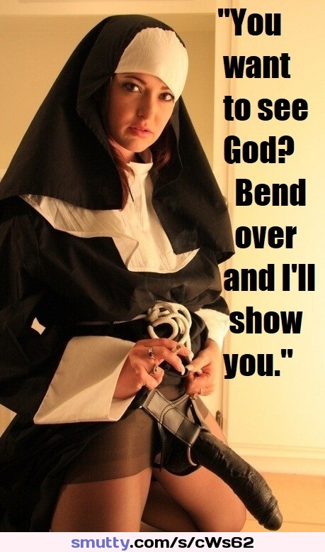 #NaughtyNuns #Nun #ReligiousFetish #Blasphemy #Captions #StrapOn