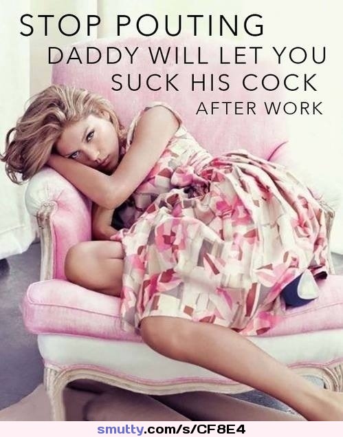  #DaddysLittlePrincess #Spoiled #Pouting #Captions #WaitingForDaddy #InTraining #DaddysSlut #WantsToBeUsedByDaddy #NonNude
