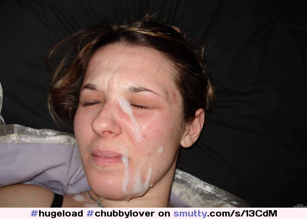 #chubbylover #facial #girlfriend #cum #cumonface #jizz #jizzfaced #semen #sperm #hugeload