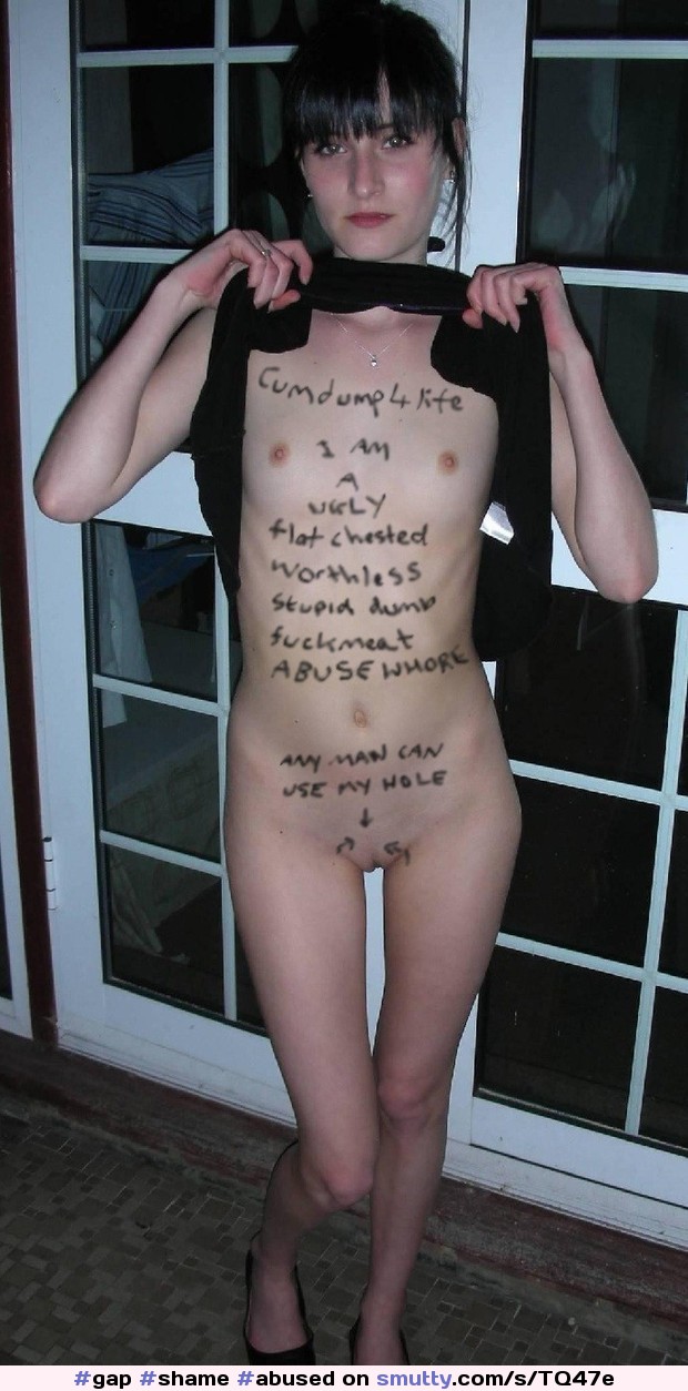 #shame #abused #smalltits #humiliated #bodywriting #cumdumpster