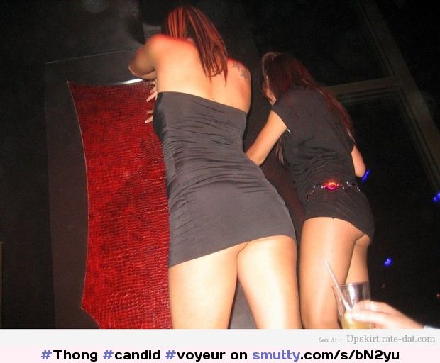 #Candid #Voyeur #Rate Dat Ass #Upskirt #Panties #Pussy #Thong