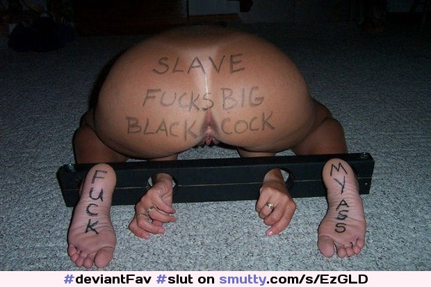 #slut #blackslave #writing