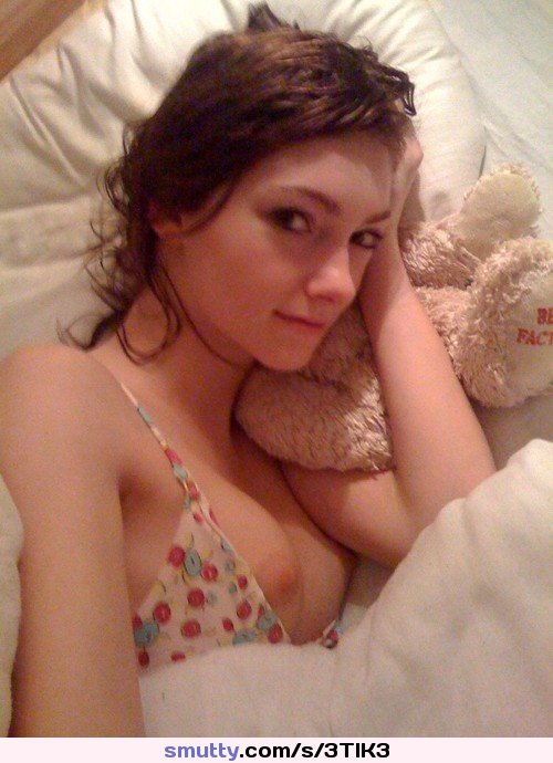 #teen #bed #stuffedanimal #selfie #amateur #nonporn #boobs #brunette #beautiful