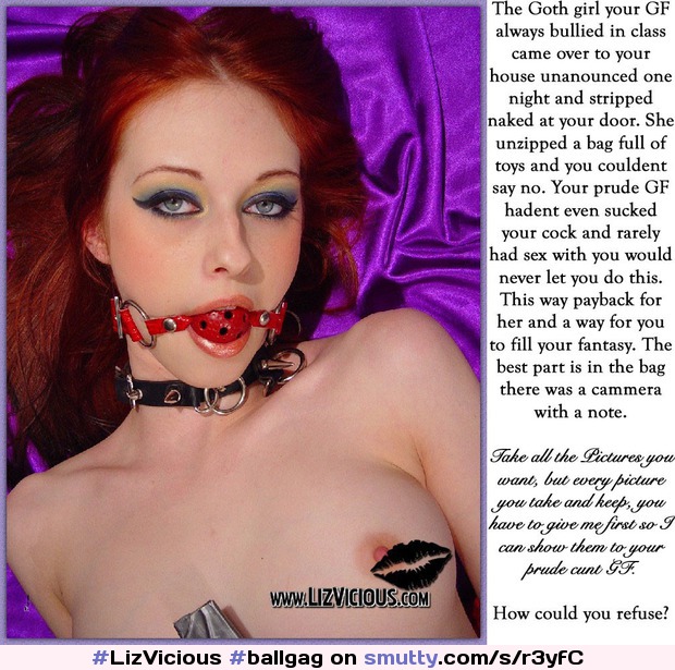 #LizVicious #ballgag #goth #emo #ReverseCuckquean #CuckqueanCaption #caption #cheating #revenge