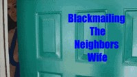 #cheatingwife#NeighborAffair#blackmail#neighborwife##CheatingBroad#forcedtosuck#faceofanger