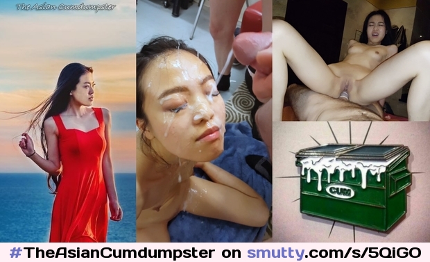The Asian Cumdumpster - Famous Bukkake Whore Exposed #TheAsianCumdumpster#bukkake#amateur#Asian#exposedslut#cumdumpster#internetfamous#whore