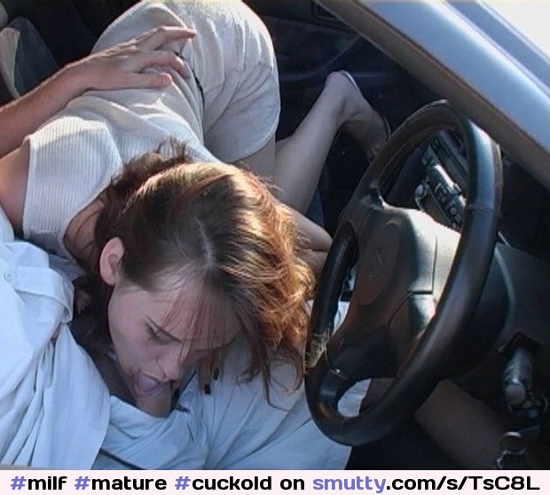 #milf #mature  #cuckold #wife #dogging #car