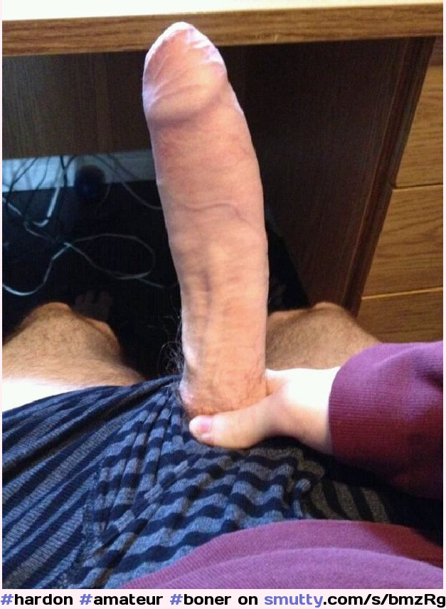 #amateur #bigdick #boner #cock #erection #foreskin #hardcock #hardon #hung ...
