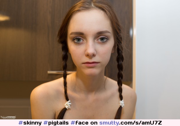 #skinny
#pigtails
#face
#lips