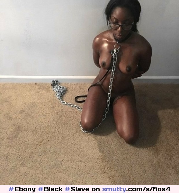 #Ebony #Black #Slave #SlaveTraining