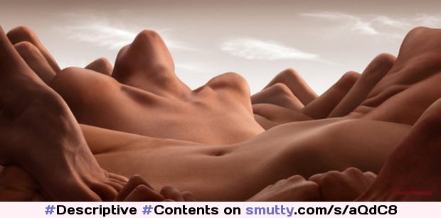 Post 30002
#Descriptive #Contents #bodyscape #landscape #FemaleForm An image by Bvasu: Describes the contents |
