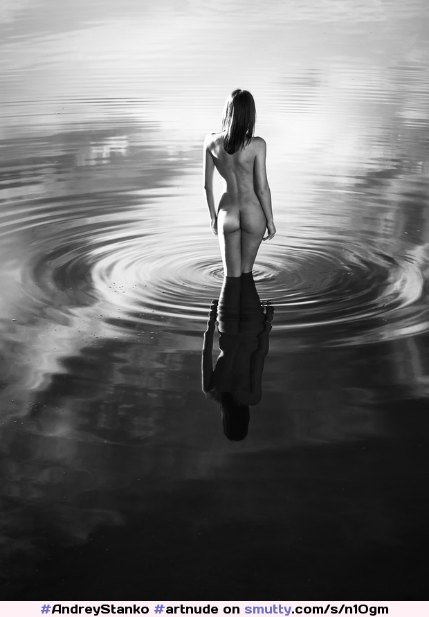 by #AndreyStanko #artnude #artisticnude #rearview #water #reflection #BlackAndWhite #sensual #beauty #beautiful #niceass