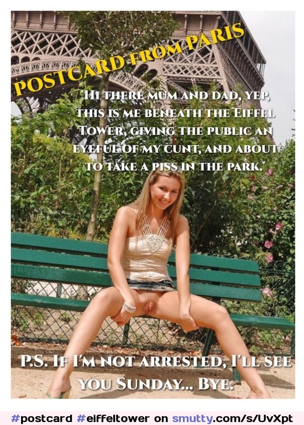 The sights of Paris... #postcard#eiffeltower#park#girl#pussy#public