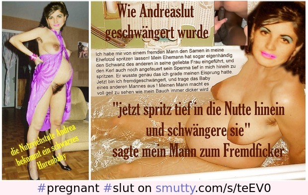 #pregnant #slut #Andreaslut #bull #married #Zuchtvieh #Hure #whore #breeding