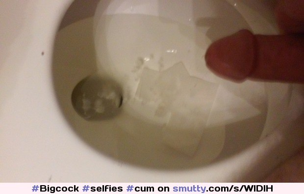 #Bigcock, #selfies, #cum, #toilet, @EskimoDJ69