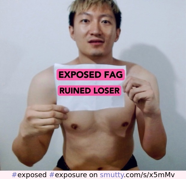 Exposedfagdylan #exposed #exposure #expose #faggot #exposedfag #exposedfaggot #asianfag #ruinedfag #webslut #humiliatedfag
