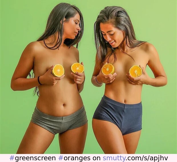 #greenscreen, #oranges, #topless, #bffs, #panties, #payful, #smalltits, #girlfriends