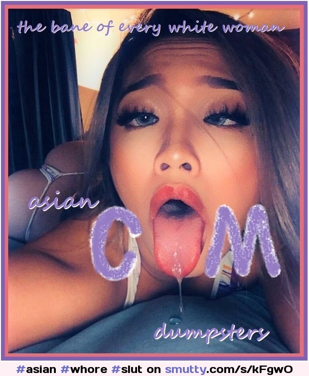 #asian #whore #slut #cumdumpster #ahegao #blondeasian #tongueout #drool #spit #crosseyed #dumb #throatfuck #choke #captions #prostitute