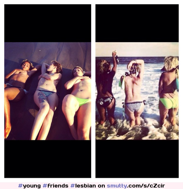 #young #friends #lesbian #18 #beach #handbra #tits #ass #front #back #tattoo #peircing #bodyart #beforeafter