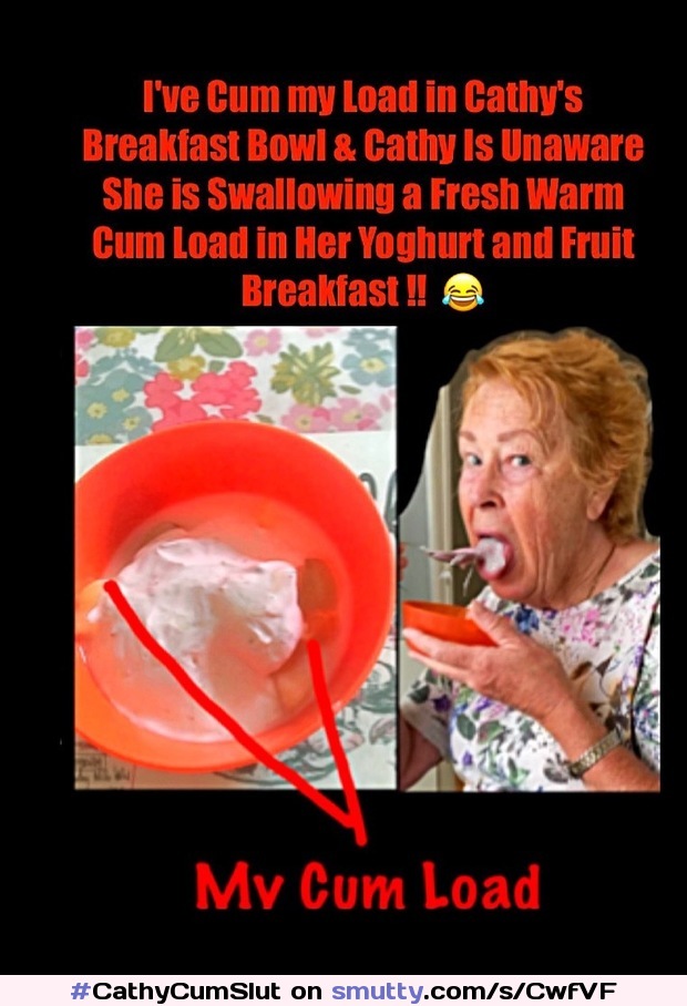 #CathyCumSlut     Granny Blowjob Porn Cock Sucking Cathy  Eating a Cum Load in Her Fruit and Yoghurt Breakfast Unaware of the Spunk Surprise