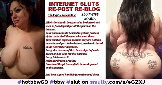 #hotbbw69, #bbw, #slut, #bbcslut, #hotwife, #slutwife, #cumdump, #pig