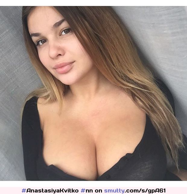 #AnastasiyaKvitko #nn #nonnude #instagram #selfie #selfshot #boobs #tits #bigboobs #bigtits #hugeboobs #hugetits #busty #nicerack 
