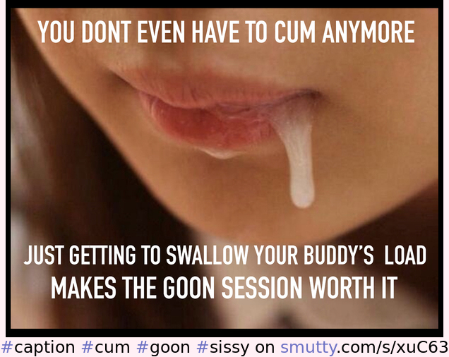 #caption #cum #goon #sissy #hypno #cumeating #hot #sexy #drooling