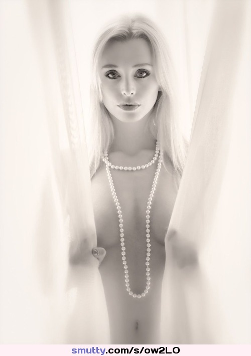 #blonde #sultry #almostnude #Beautiful #longhair #BlackAndWhite #gorgeous  #pearlnecklace #NecklaceBetweenTits #hot #sexy #Erotic