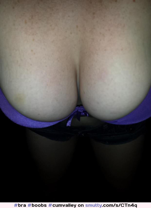 #bra #boobs #cumvalley  bigtits #bigtits #bigboobs #herpov #pov #freckles #pushupbra #nonnude #topdown #busty #selfie