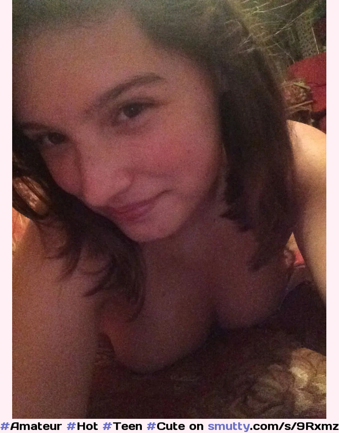 @KinkyCute #Amateur #Hot #Teen #Cute #Sexy #Selfie #Naked #Nude #Slut #Webslut #Exposed #Repost