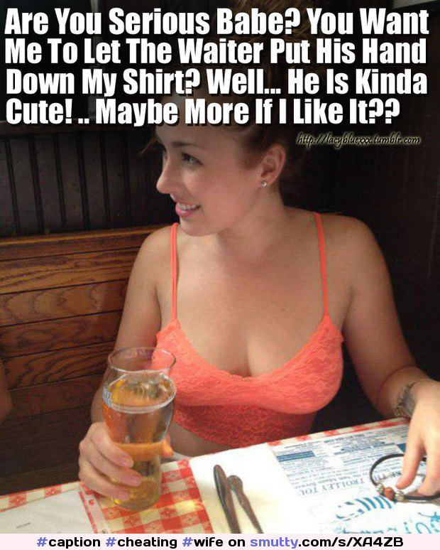 Original Captions : #caption #cheating #wife #cuckold #hotwife.
