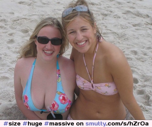 #size #huge #massive #monster #tits #boobs  #sizedifference #envy #sizeenvy #boobenvy envy #young #amateur #beach