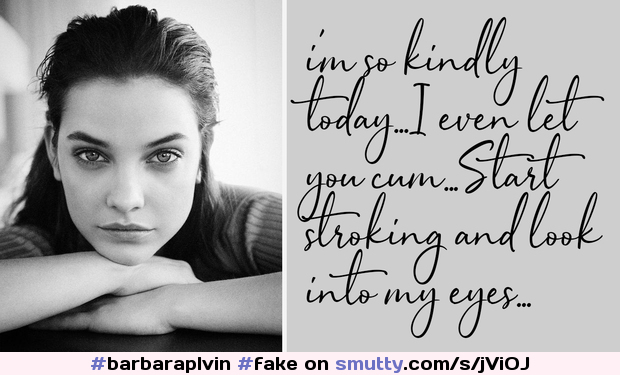 #barbaraplvin #fake #sexslave #mistress #permission #chastity #caption #femdom #stroking