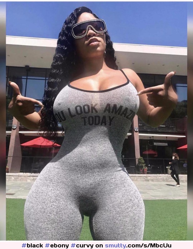 #black#ebony#curvy#thick#ass#bigass#butt#bubblebutt#bum#bodysuit#tight#tits#bigtits#posing#jiggly#juicy#slut#bitch#whore