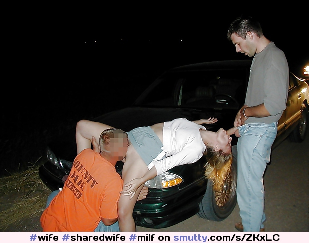 #wife #sharedwife #milf #dogging #public #stranger #amateur #oral #cocksucker #cockslut #mmf #outdoors #doggingslut #car #carsex