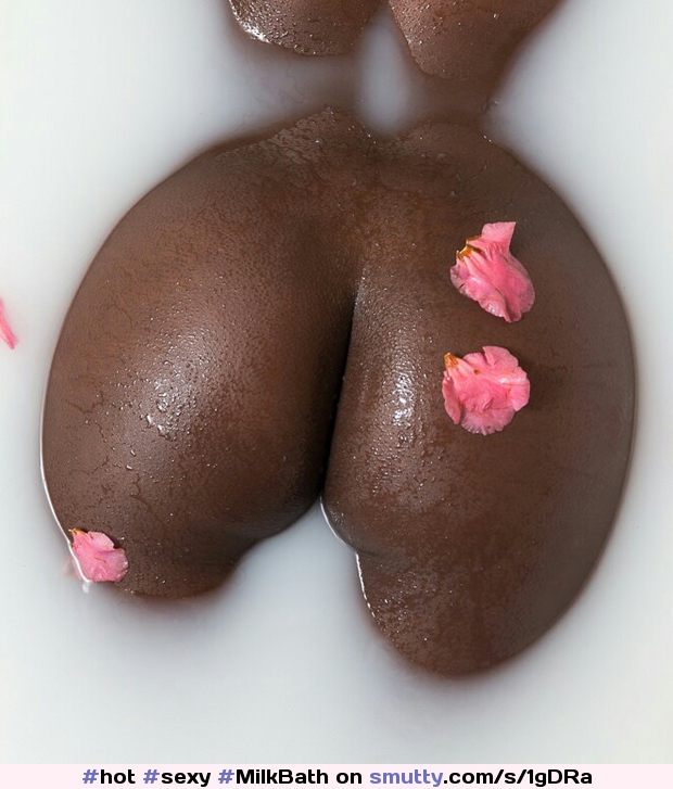 #hot#sexy#MilkBath#ebony#booty#ass#butt#hot#closeup