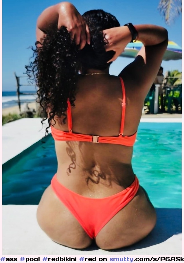 #ass & the #pool #redbikini #red #ass #culo #booty  #mexicana #brownbeauty #culito #bigass #perfectass