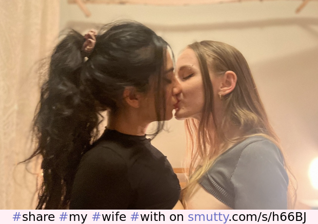 #share #my #wife #with #my #sister #the #french #kiss #lesbian #lesbo #bi #gender #
