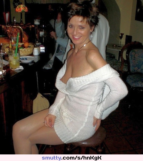 #slut #drunk #bar #nobra #sweaterdress #beekaboob #tits #nipple